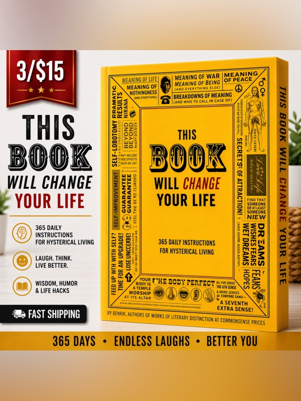 3/$15 This Book Will Change Your Life 365 Instructions Humor Self Help Book
